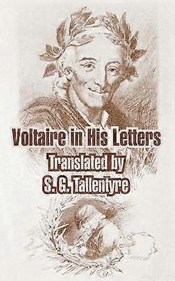 Voltaire in seinen Briefen