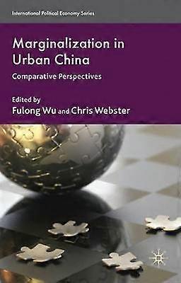 Marginalization in Urban China