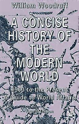 Une histoire concise du monde moderne
