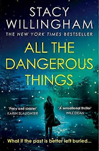 All the Dangerous Things