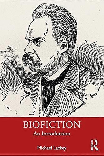 Biofiction: An Introduction
