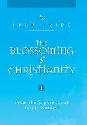 The Blossoming of Christianity