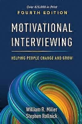 Motivational Interviewing Fourth Edition