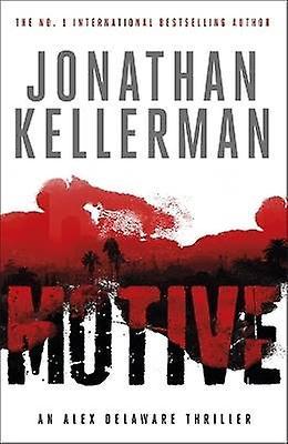 Motive (Alex Delaware series Book 30)