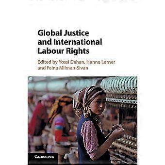 Justiça Global e Direitos Internacionais do Trabalho - Cambridge University Press