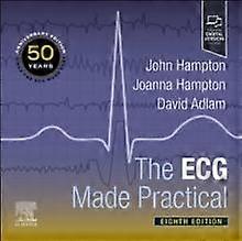 The Ecg Made Practical by Adlam & David Professor of Acute and Interventional Cardiology & University of Leicester & UK Paperback