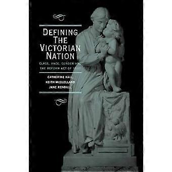 Defining the Victorian Nation