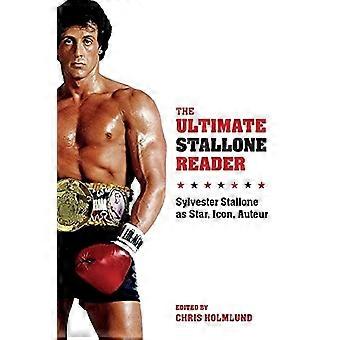 De ultieme Stallone lezer: Sylvester Stallone, ster, pictogram, Auteur