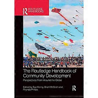 The Routledge Handbook of Community Development: Perspectives from Around the Globe
