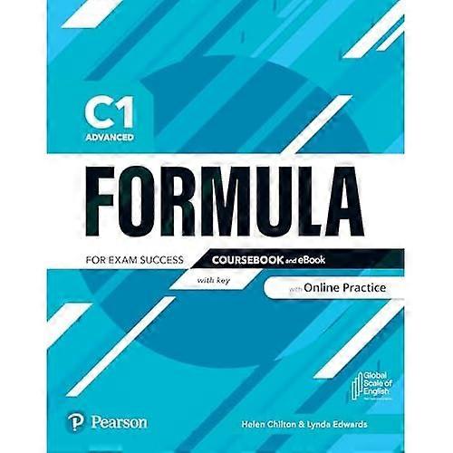 Formula C1 Advanced  Coursebook with key &  eBook with Online Practice  Access Code