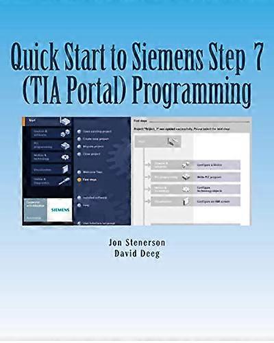 Quick Start to Programming in Siemens Step 7