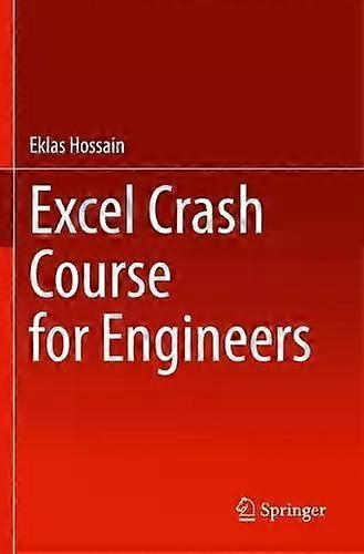 Excel Crash Course For Engineers - Eklas Hossain