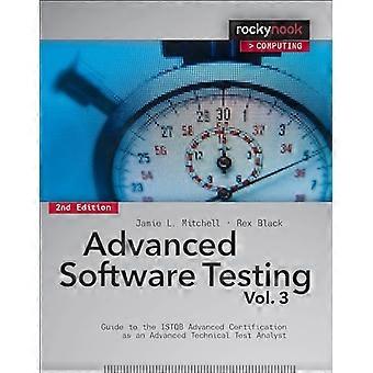Test del Software avanzato - Vol. 3, 2a edizione: Guida di ISTQB avanzato certificazione come un tecnico avanzato...