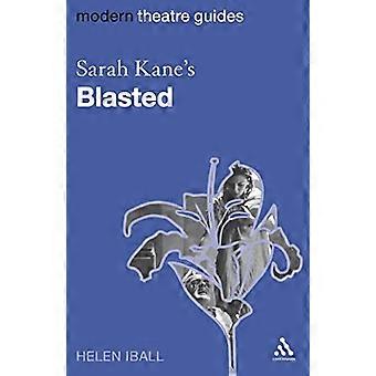[SARAH KANE'S "SPRENGT" AV IBALL, HELEN] (FORFATTER) PAPERBACK