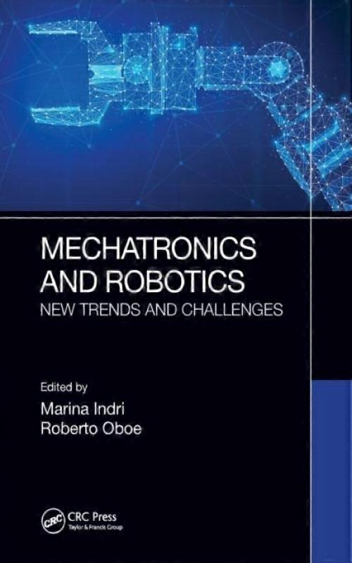 Mechatronics And Robotics Trends And Challenges