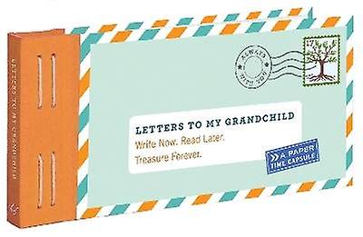 Letters to My Grandchild