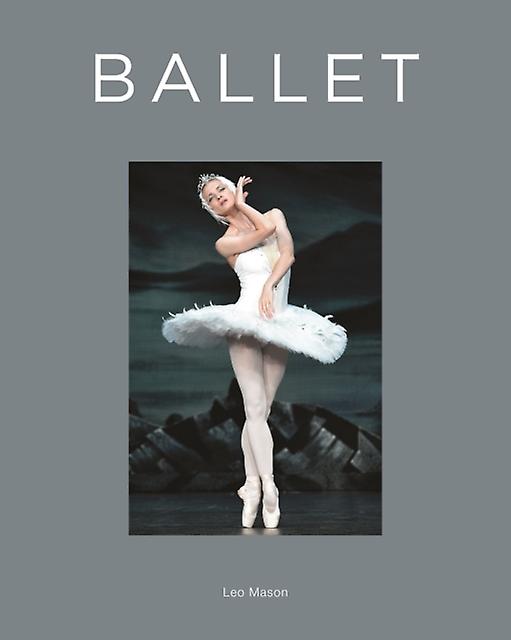 Ballet by Leo Mason Paperback Book