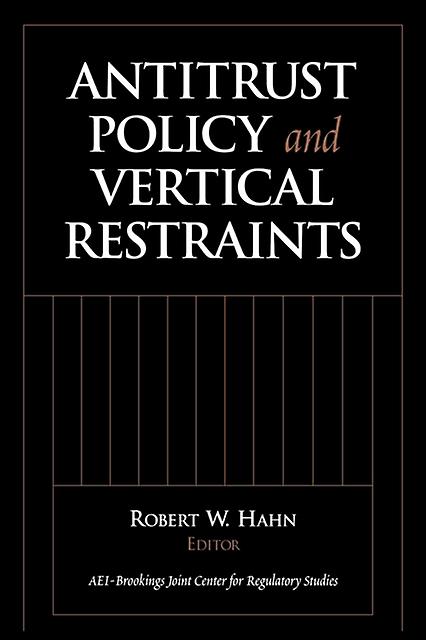 Antitrust Policy And Vertical Restraints Paperback Book