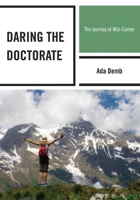 Daring The Doctorate by Ada Demb Paperback Book
