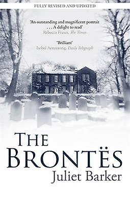 The Brontes by Juliet Barker Paperback