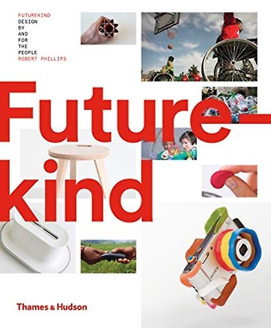 Futurekind by Robert Phillips Hardback Book