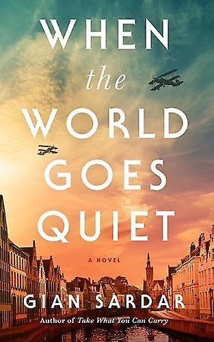 When The World Goes Quiet by Gian Sardar Paperback Book