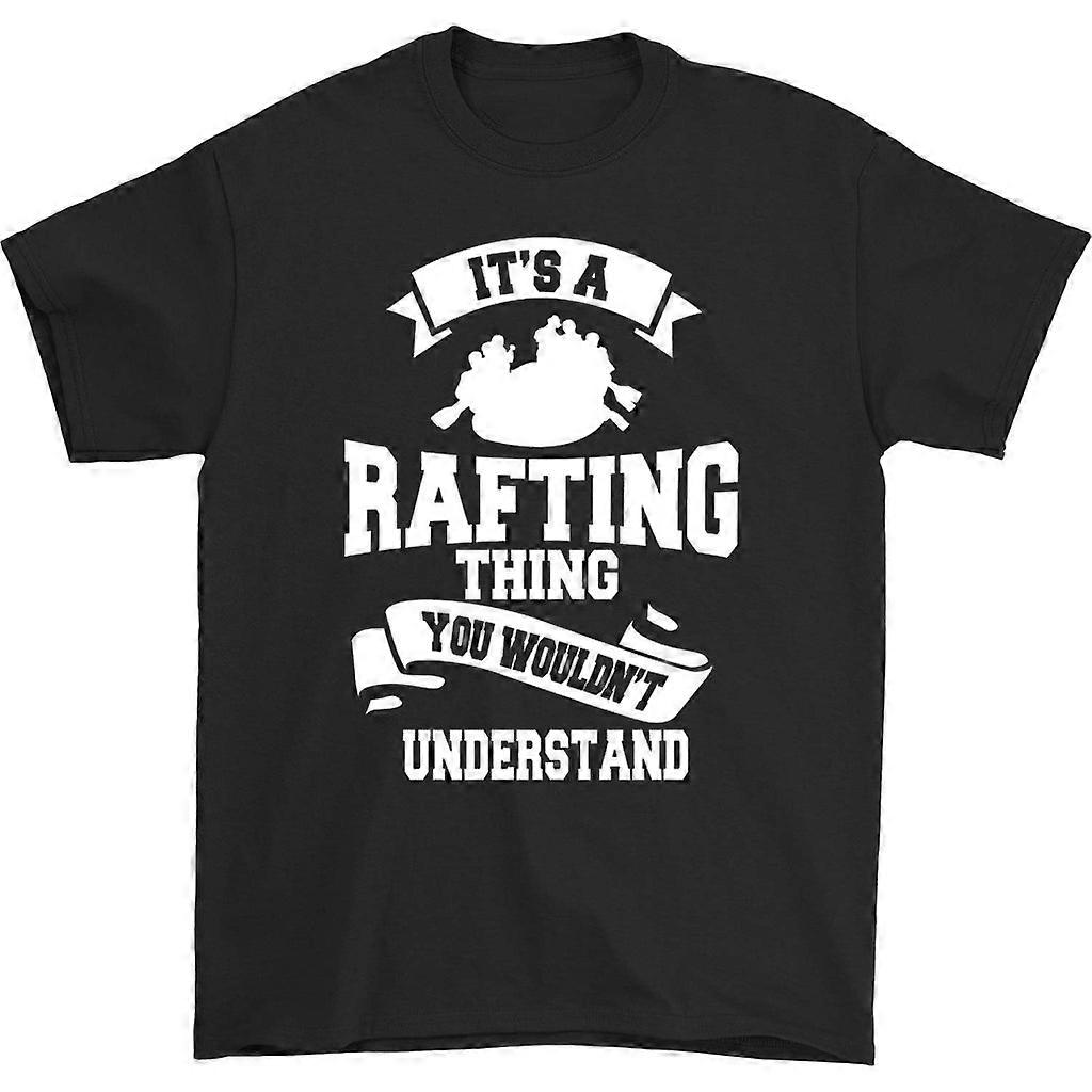 It's A Rafting Thing T-shirt