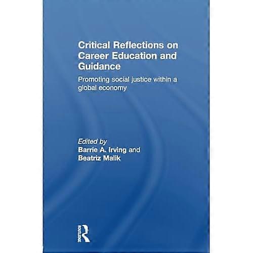 Critical Reflections on Career Education