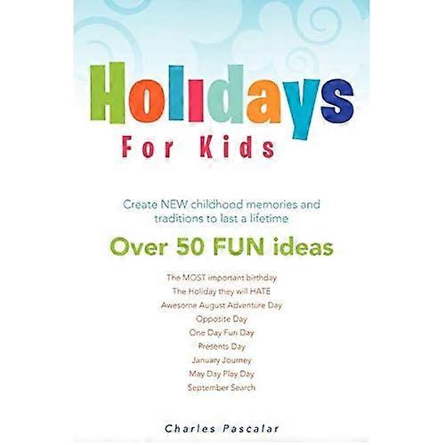 Holidays for Kids
