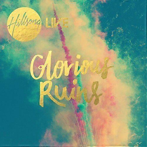 Hillsong LIVE Glorious Ruins CD (2013)