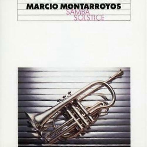 Marcio Montarroyos Samba Solstice CD (1999)
