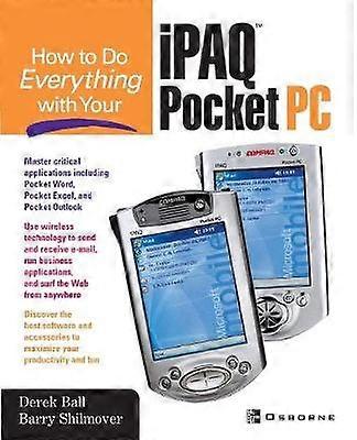 How to Do Everything with Your iPAQ