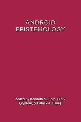 Android Epistemology