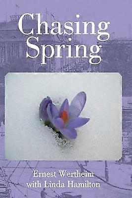 Chasser le printemps
