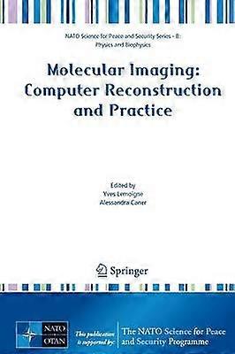 Molecular Imaging: Computer Reconstruction and Practice