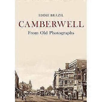 Camberwell From Old Photographs