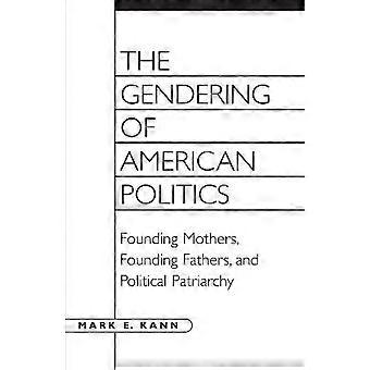 The Gendering of American Politics