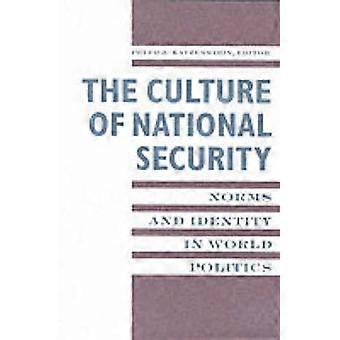 The Culture of National Security