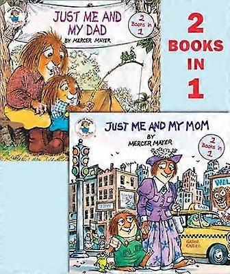 Just Me And My Momjust Me And My Dad Little Critter by Mercer Mayer Paperback