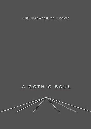 Gothic Soul - Jiri Karasek