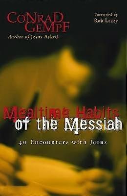 Habitudes de repas du Messie