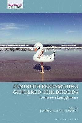 Feminists Researching Gendered Childhoods
