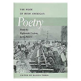 Il libro della poesia irlandese americana: dal XVIII secolo al presente