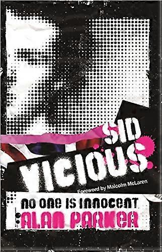 Sid Vicious: ingen er uskyldig