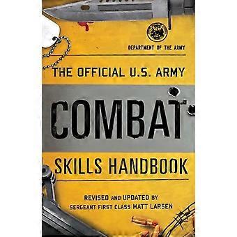Das offizielle U.S. Army Combat Skills Handbook