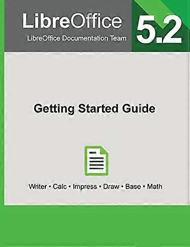 LibreOffice 5.2 Getting Started Guide