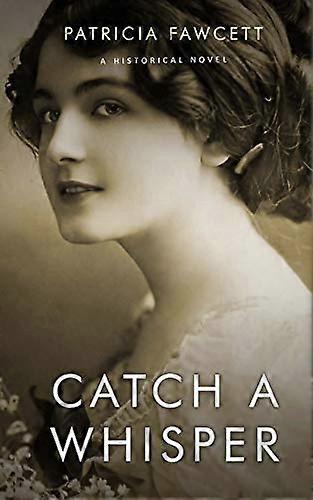 Catch a Whisper