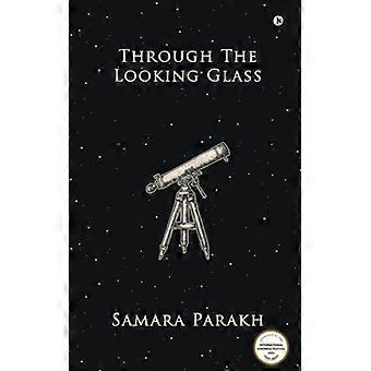 Through the Looking Glass