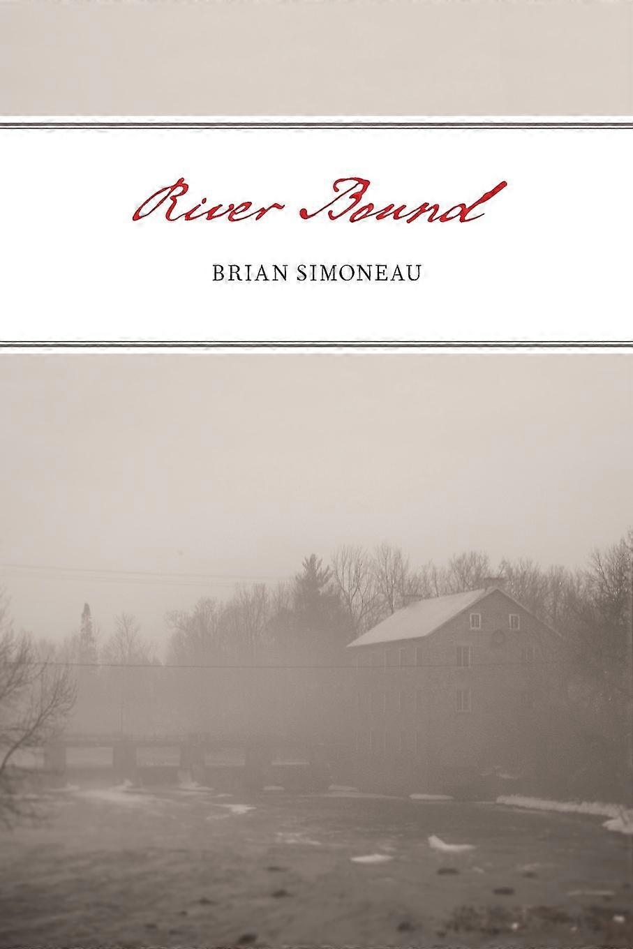 River Bound - Brian Simoneau - Paperback - en Book