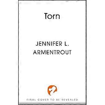 Torn The steamy sequel in paranormal romance series WICKED by bestselling author Jennifer L. Armentrout